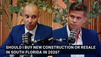 Should I Buy New Construction or Resale in South Florida in 2026?